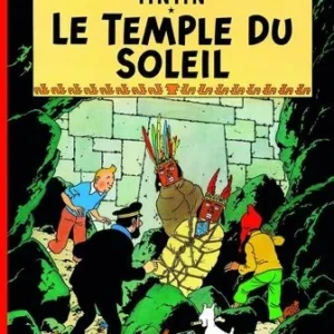 Les Aventures de Tintin: Le Temple Du Soleil