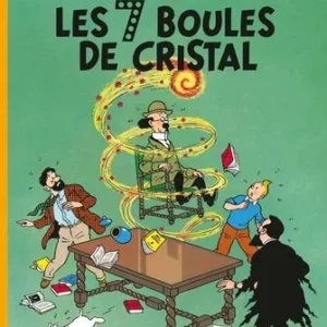 Les Aventures de Tintin - Les Sept Boules de Cristal